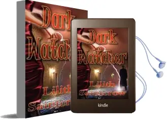 Dark Watcher Audiobook download free by Lilith Saintcrow