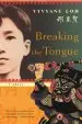 Audiobook Breaking the Tongue: A Novel author Vyvyane Loh
