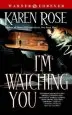 Audiobook I'M Watching you author Karen Rose