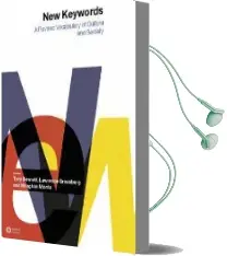 New Keywords: A Revised Vocabulary of Culture and Society Audiobook download free by Tony Bennett