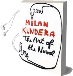 The art of the Novel Audiobook download free by Milan Kundera