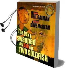 The day i Swapped my dad for two Goldfish Audiobook download free by Neil Gaiman