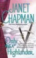Audiobook Only With a Highlander author Janet Chapman