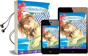 Our Everlasting (Yaoi): V. 1 Audiobook download free by Toko Kawai