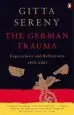 Audiobook The German Trauma: Experiences and Reflections 1938-1999 author Gitta Sereny