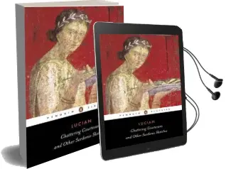 Chattering Courtesans and Other Sardonic Sketches Audiobook download free by Lucian