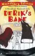 Audiobook Derik'S Bane author Maryjanice Davidson