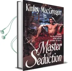 Master of Seduction Audiobook download free by Kinley Macgregor