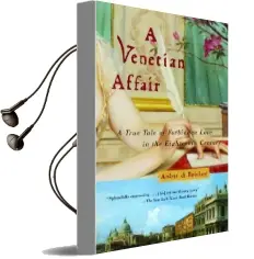 A Venetian Affair Audiobook download free by Andrea Di Robilant