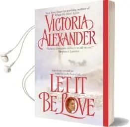 Let it be Love Audiobook download free by Victoria Alexander