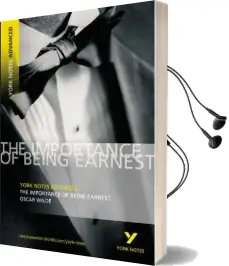 The Importance of Being Earnest: York Notes Advanced Audiobook download free by Oscar Wilde