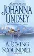 Audiobook A Loving Scoundrel: A Malory Novel author Johanna Lindsey