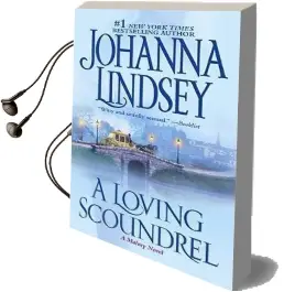 A Loving Scoundrel: A Malory Novel Audiobook download free by Johanna Lindsey