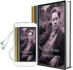 Dylan Thomas Reading his Poetry: Dylan Thomas Reading his Poetry Complete & Unabridged Audiobook download free by Dylan Thomas