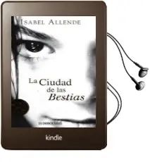 La Ciudad de las Bestias Audiobook download free by Isabel Allende