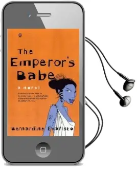 The Emperor'S Babe: A Novel Audiobook download free by Bernardine Evaristo