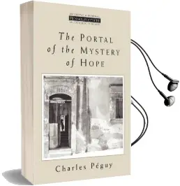The Portal of the Mystery of Hope Audiobook download free by Charles Peguy