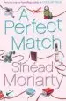 Audiobook A Perfect Match: Emma and James, Novel 2 author Sinead Moriarty