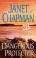 Audiobook The Dangerous Protector author Janet Chapman