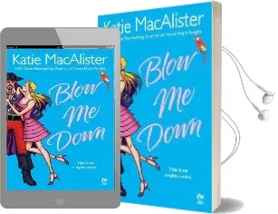 Blow me Down Audiobook download free by Katie Macalister
