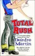 Audiobook Total Rush author Deirdre Martin