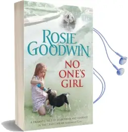 No One'S Girl: A Compelling Saga of Heartbreak and Courage Audiobook download free by Rosie Goodwin