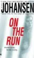 Audiobook On the run author Iris Johansen