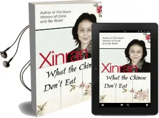 What the Chinese Don'T eat Audiobook download free by Xinran