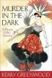 Audiobook Murder in the Dark: Phryne Fisher author Kerry Greenwood