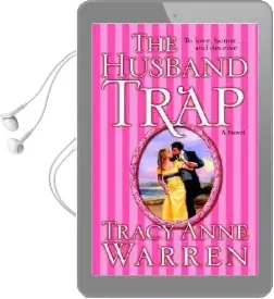 The Husband Trap Audiobook download free by Tracy Anne Warren