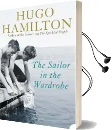 The Sailor in the Wardrobe Audiobook download free by Hugo Hamilton