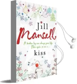 Kiss Audiobook download free by Jill Mansell