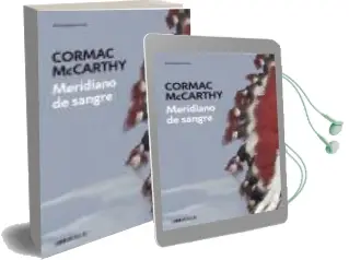 Meridiano de Sangre / Blood Meridian Audiobook download free by Cormac Mccarthy