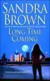 Audiobook Long Time Coming author Sandra Brown