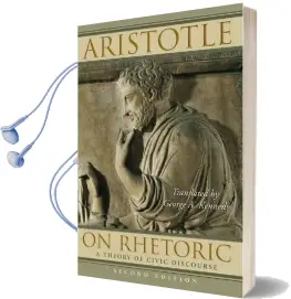 On Rhetoric: A Theory of Civic Discourse Audiobook download free by Aristotle