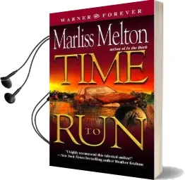 Time to run: Number 3 in Series Audiobook download free by Marliss Melton