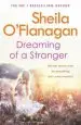 Audiobook Dreaming of a Stranger: An Unputdownable Novel of Hopes and Dreams... and Love author Sheila O'Flanagan