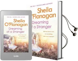 Dreaming of a Stranger: An Unputdownable Novel of Hopes and Dreams... and Love Audiobook download free by Sheila O'Flanagan