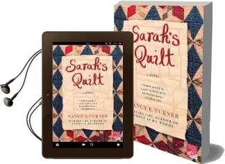 Sarah'S Quilt: A Novel of Sarah Agnes Prine and the Arizona Territories, 1906 Audiobook download free by Nancy Turner