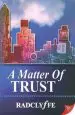 Audiobook A Matter of Trust author Radclyffe