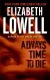 Audiobook Always Time to die author Elizabeth Lowell