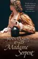 Audiobook Madame Serpent: (Medici Trilogy) author Jean Plaidy
