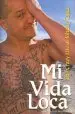 Audiobook Mi Vida Loca: The Crazy Life of Johnny Tapia author Johnny Tapia