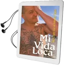 Mi Vida Loca: The Crazy Life of Johnny Tapia Audiobook download free by Johnny Tapia