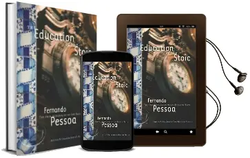 The Education of the Stoic: The Only Manuscript of the Baron of Teive Audiobook download free by Fernando Pessoa
