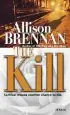 Audiobook The Kill author Allison Brennan