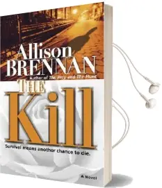 The Kill Audiobook download free by Allison Brennan