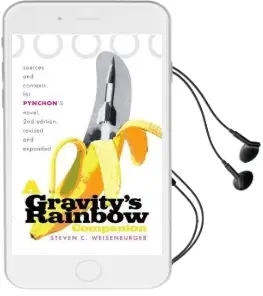 A 'Gravity'S Rainbow' Companion: Sources and Contexts for Pynchon'S Novel Audiobook download free by Steven Weisenburger
