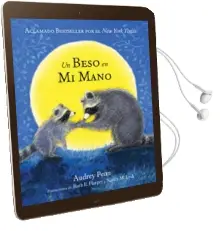 Un Beso en mi Mano (The Kissing Hand) Audiobook download free by Audrey Penn