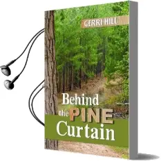 Behind the Pine Curtain Audiobook download free by Gerri Hill